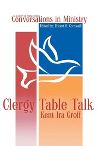 bokomslag Clergy Table Talk