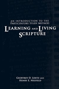 bokomslag Learning and Living Scripture