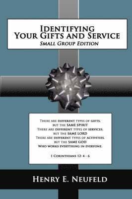 Identifying Your Gifts and Service 1