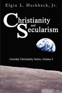 bokomslag Christianity and Secularism