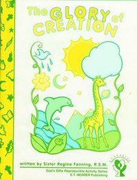 bokomslag The Glory of Creation