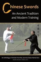 bokomslag Chinese Swords: An Ancient Tradition and Modern Training