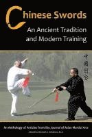 A. Lianto, T. Yang, S. Berwick, R.W. Pegg, R. Rigler - Chinese Swords, Häftad