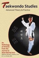 bokomslag Taekwondo Studies: Advanced Theory & Practice
