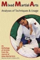 Mixed Martial Arts: Analyses of Techniques & Usage 1