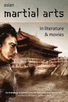 A. Dalia, P. Graebner, O. Mok, M. Maliszewski, James Grady, C. Bates - Asian Martial Arts in Literature and Movies, Häftad