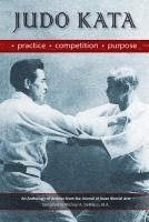 bokomslag Judo Kata: Practice, Competition, Purpose