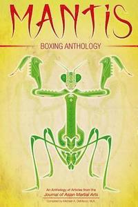 bokomslag Mantis Boxing Anthology