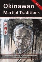 bokomslag Okinawan Martial Traditions Vol. 2: Te, Tode, Karate, Karatedo, Kobudo