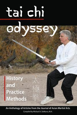 Tai Chi Odyssey: History and Practice Methods 1