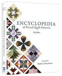 bokomslag Encyclopedia of Pieced Quilt Patterns (3rd Edition)