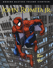 bokomslag Modern Masters Volume 18: John Romita Jr.