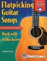 bokomslag Flatpicking Guitar Songs: Book with Online Audio [With CD (Audio)]