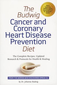 bokomslag Budwig Cancer & Coronary Heart Disease Prevention Diet