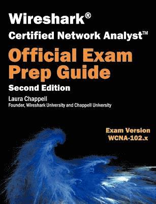 bokomslag Wireshark Certified Network Analyst Exam Prep Guide (Second Edition)