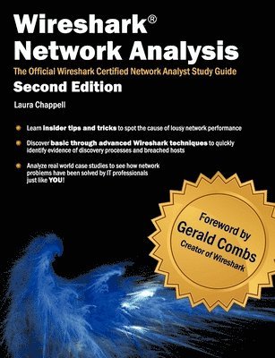 Laura Chappell - Wireshark Network Analysis (Second Edition), Häftad