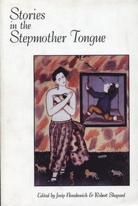 bokomslag Stories in the Stepmother Tongue