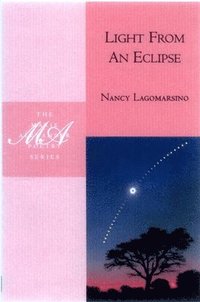 bokomslag Light From An Eclipse