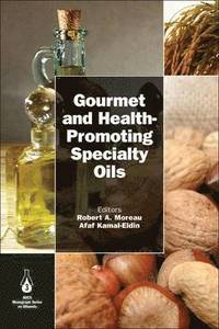 bokomslag Gourmet and Health-Promoting Specialty Oils