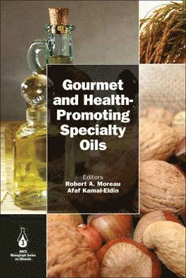 Gourmet and Health-Promoting Specialty Oils 1