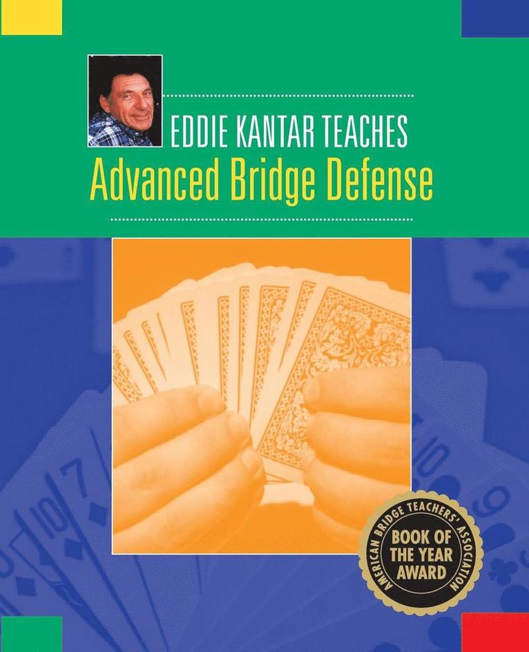 Eddie Kantar Teaches Advanced Bridge Defense 1