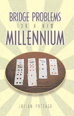 Julian Pottage - Bridge Problems for a New Millennium, Häftad