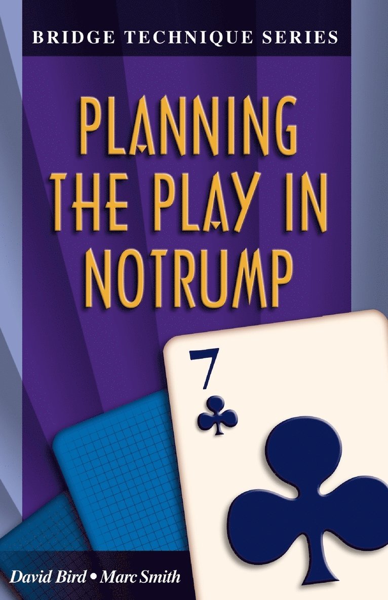 Planning The Play In Notrump 1