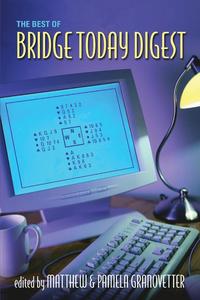 bokomslag The Best of 'Bridge Today Digest'