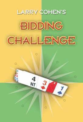 Larry Cohen's Bidding Challenge 1