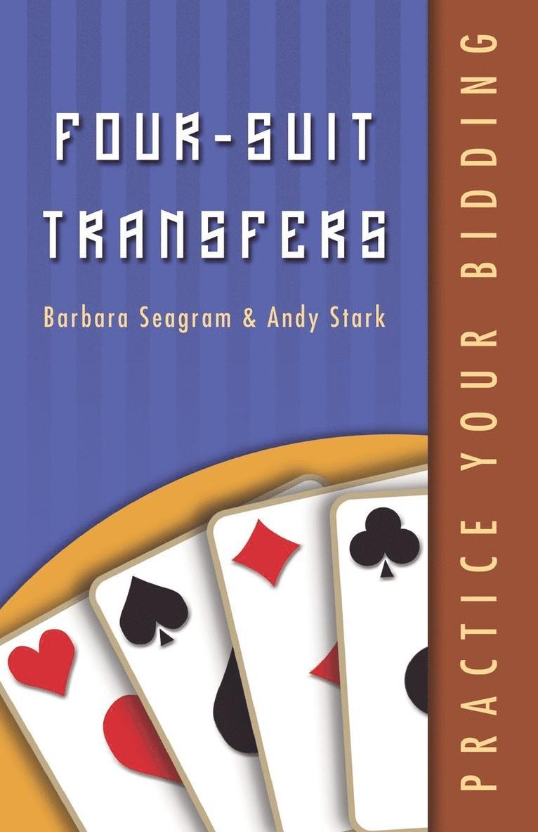 Barbara Seagram, Andy Stark - Practice Your Bidding: Four-suit Transfers, Häftad