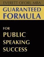 bokomslag Guaranteed Formula for Public Speaking Success