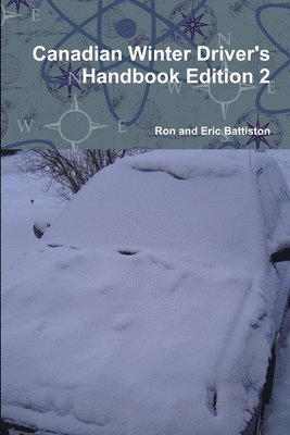 Canadian Winter Driver's Handbook Edition 2