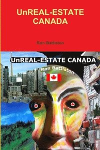 bokomslag UnREAL-ESTATE CANADA