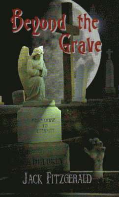 Jack Fitzgerald - Beyond the Grave, Häftad