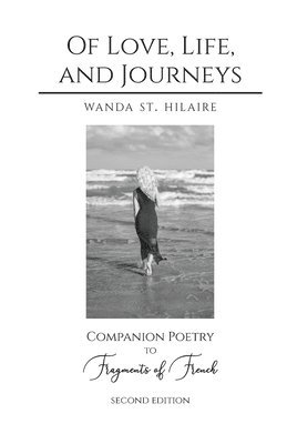 Of Love, Life, and Journeys 1