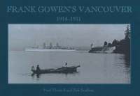 bokomslag Frank Gowen's Vancouver
