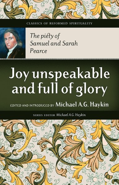 bokomslag Joy Unspeakable and Full of Glory