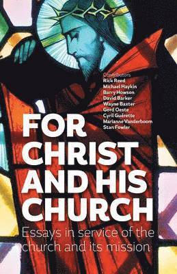 For Christ and his church 1