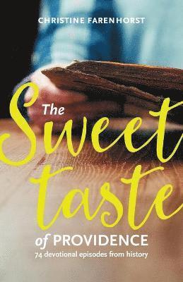 sweet taste of providence