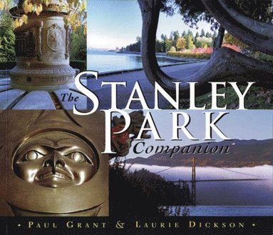 Paul Grant, Laurie Dickson - Stanley Park Companion, Häftad