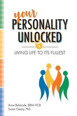 Susan Geary, Anne Bulstrode Bbm - Your Personality Unlocked, Häftad