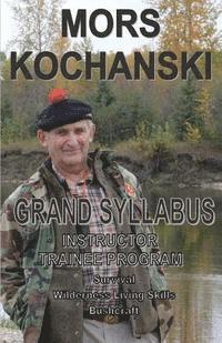 bokomslag Grand Syllabus: Instructor Trainee Program