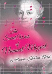 bokomslag The Secret Wish of Nannerl Mozart