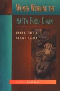 bokomslag Women Working The NAFTA Food Chain