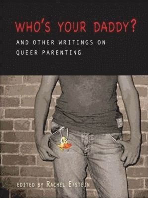 Rachel Epstein - Who's Your Daddy, Häftad
