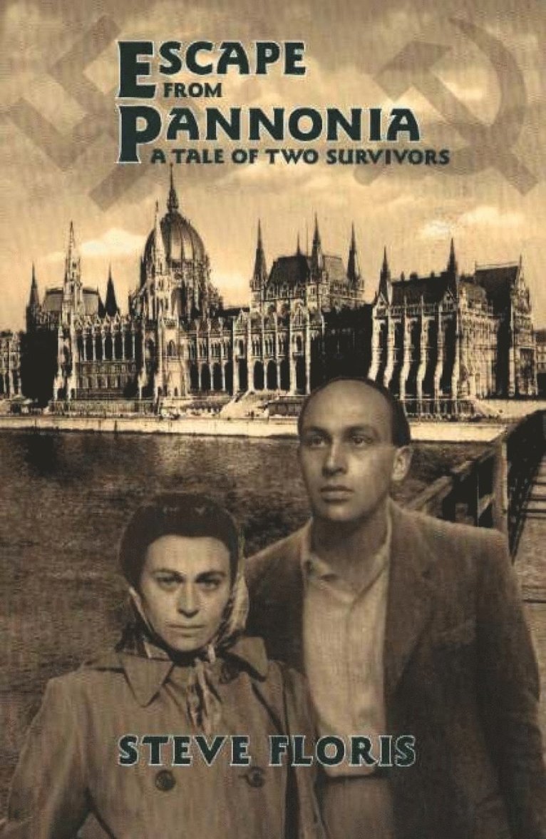 Steve Floris - Escape from Pannonia, Häftad