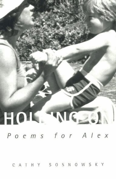 Cathy Sosnowsky - Holding On, Häftad