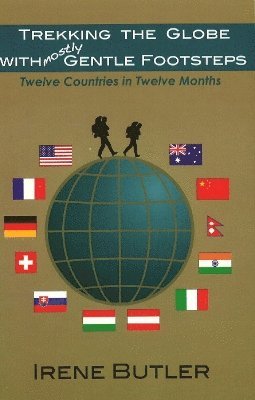 Trekking the Globe with Mostly Gentle Footsteps 1