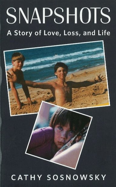 Cathy Sosnowsky - Snapshots, Häftad