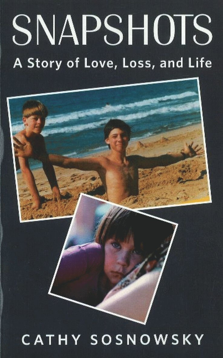 Cathy Sosnowsky - Snapshots, Häftad